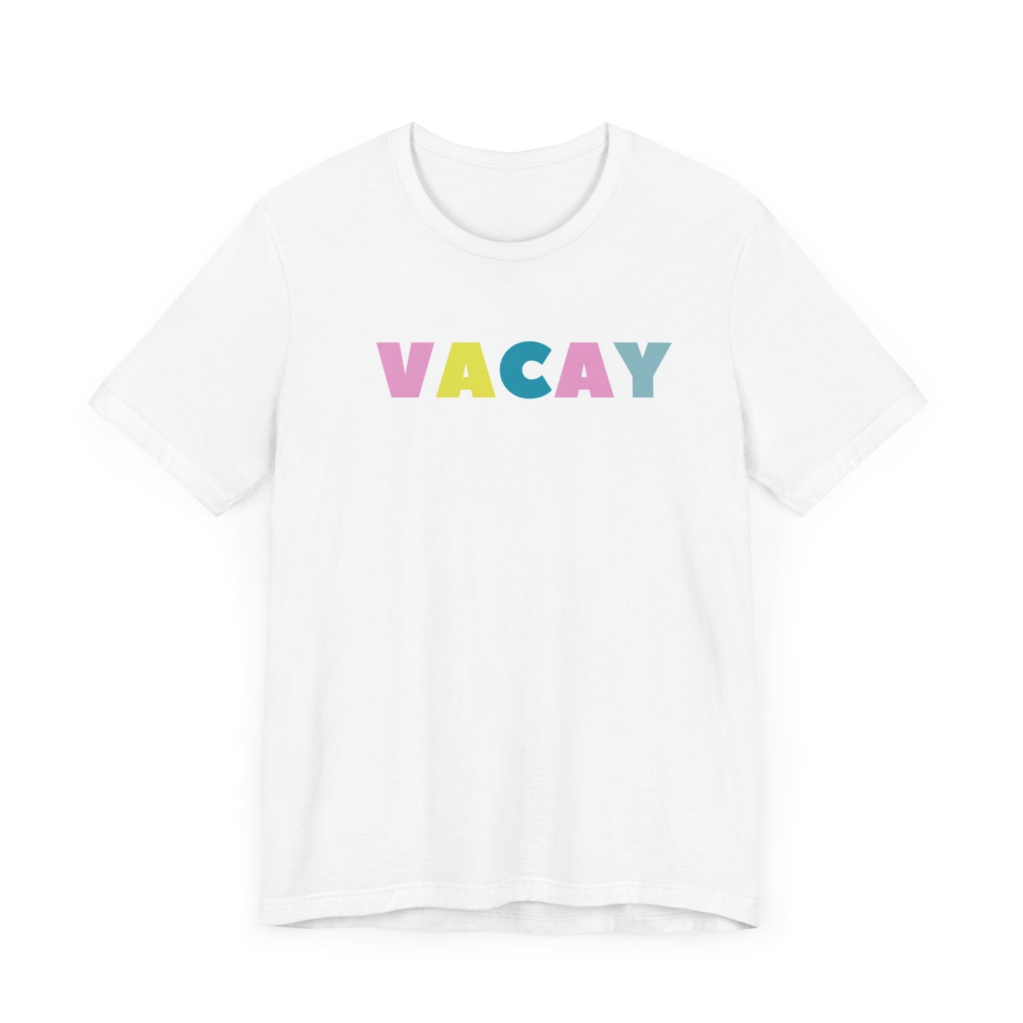Vacay T-Shirt