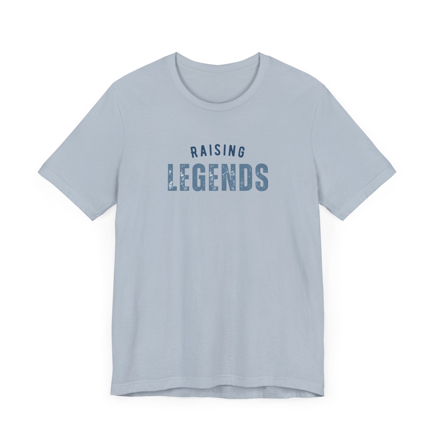 Raising Legends T-Shirt