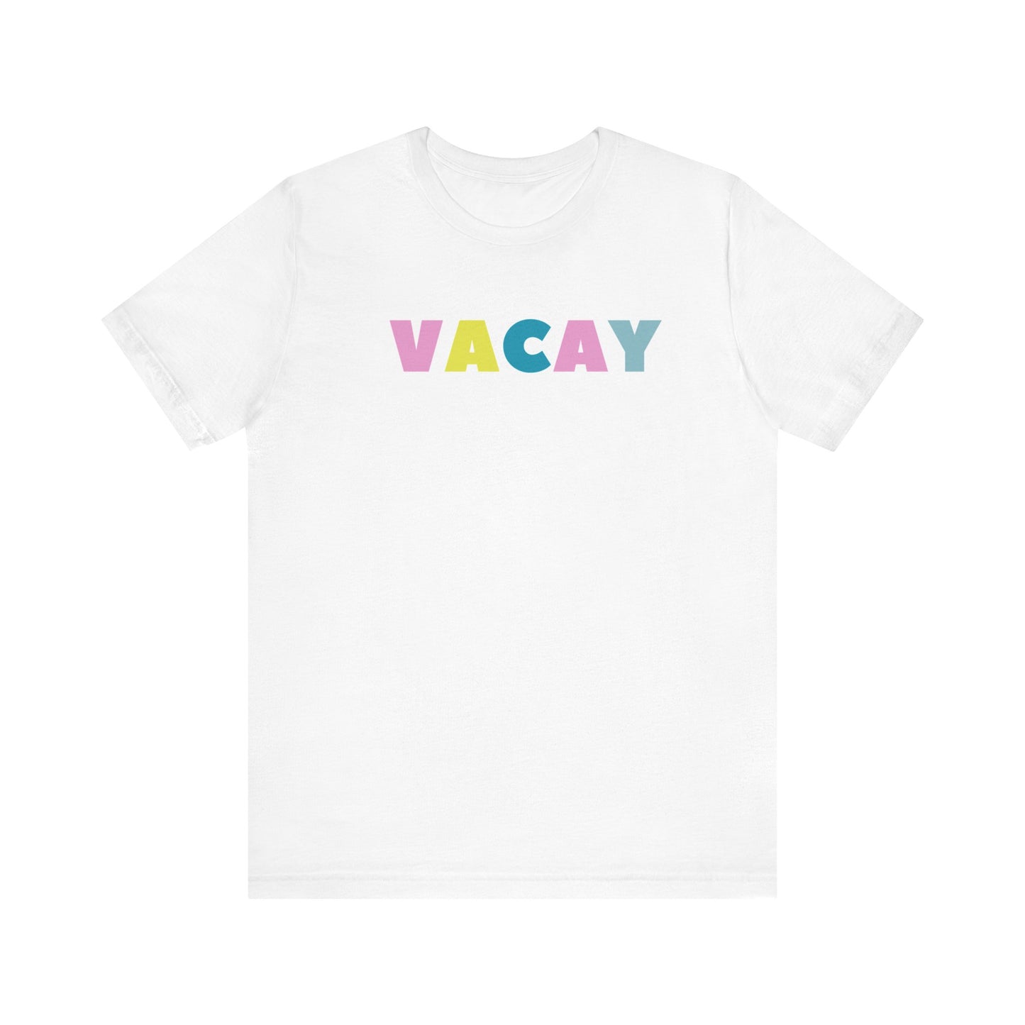 Vacay T-Shirt