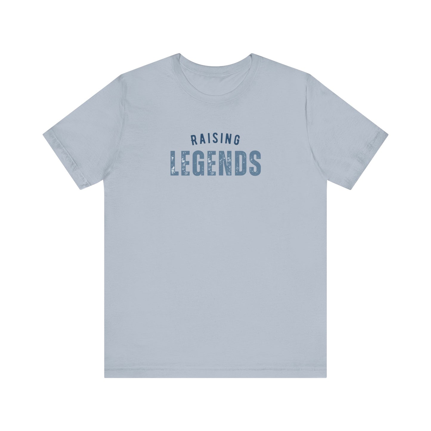 Raising Legends T-Shirt
